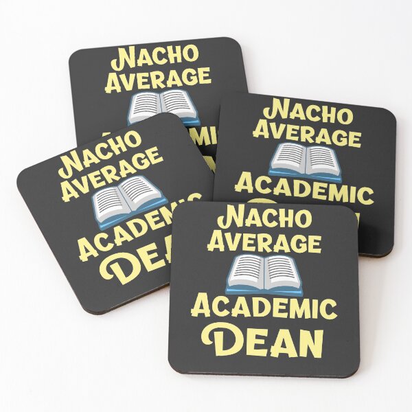 Item preview, Nacho Average Academic Dean Academic Dean Gift designed and sold by EricJP.