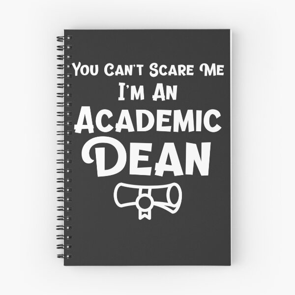 Item preview, You Can't Scare Me I'm An Academic Dean Academic Dean Gift designed and sold by EricJP.