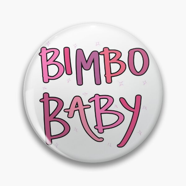 Item preview, BIMBO BABYYY designed and sold by karlschmarl.