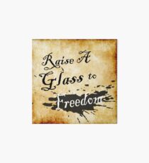 Raise A Glass To Freedom Art Board