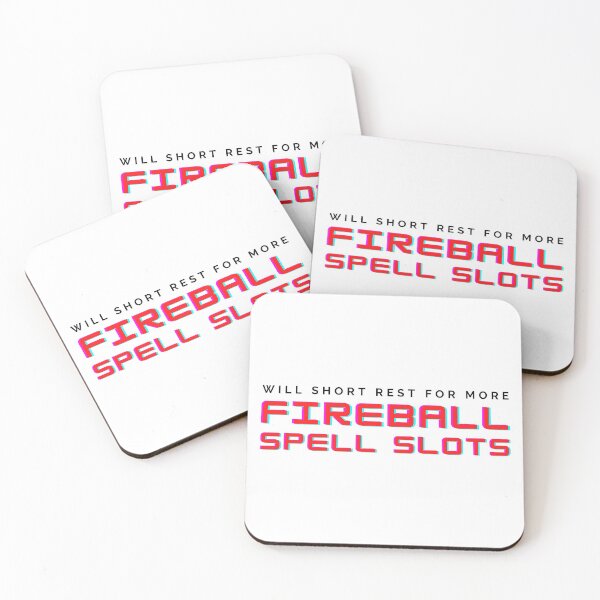 Item preview, Will Short Rest for More Fireball Spell Slots designed and sold by Corrie Mick.