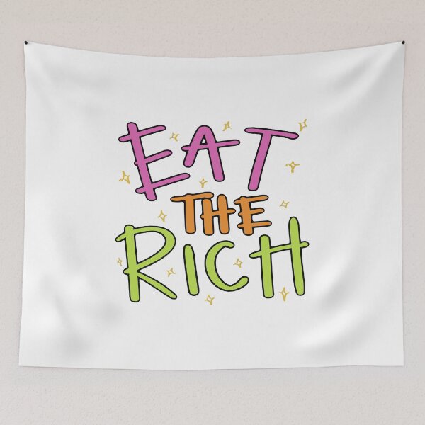 Item preview, eat the mf rich designed and sold by karlschmarl.