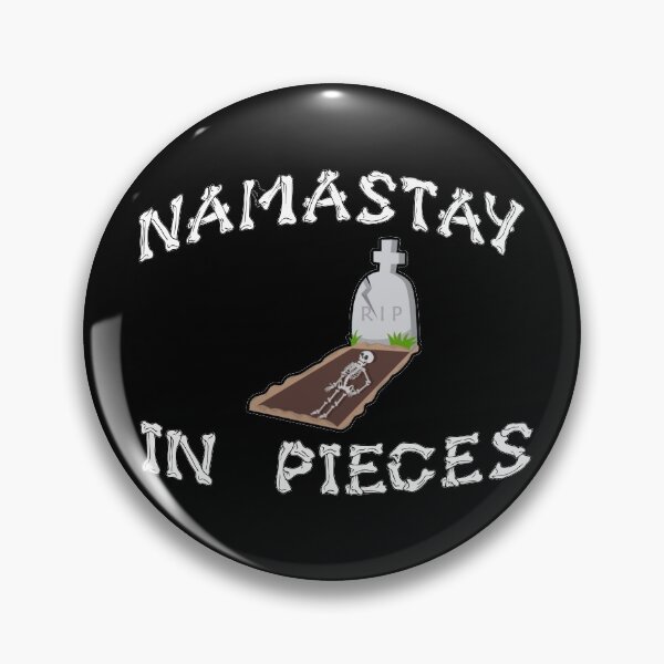 Item preview, Namaste Rest In Pieces designed and sold by WolfGraphics.