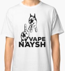 VAPE NAYSH Classic T-Shirt