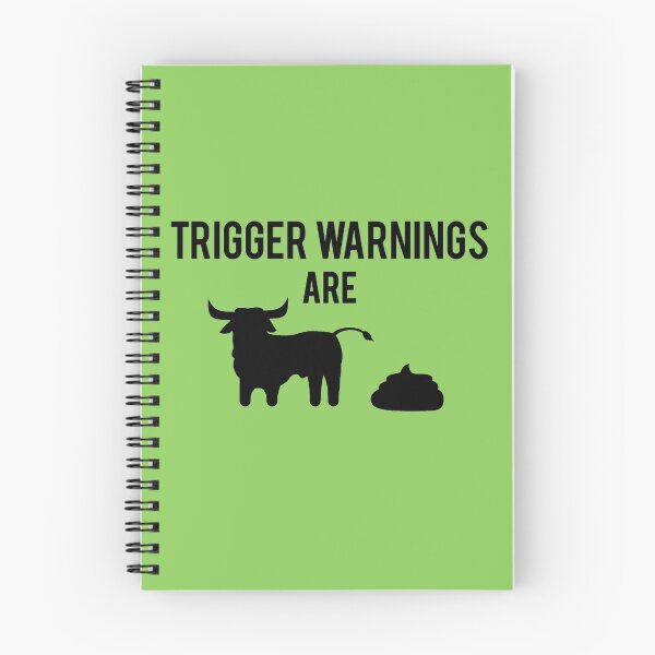 Item preview, Trigger Warnings Are BS designed and sold by SkinwalkerTees.