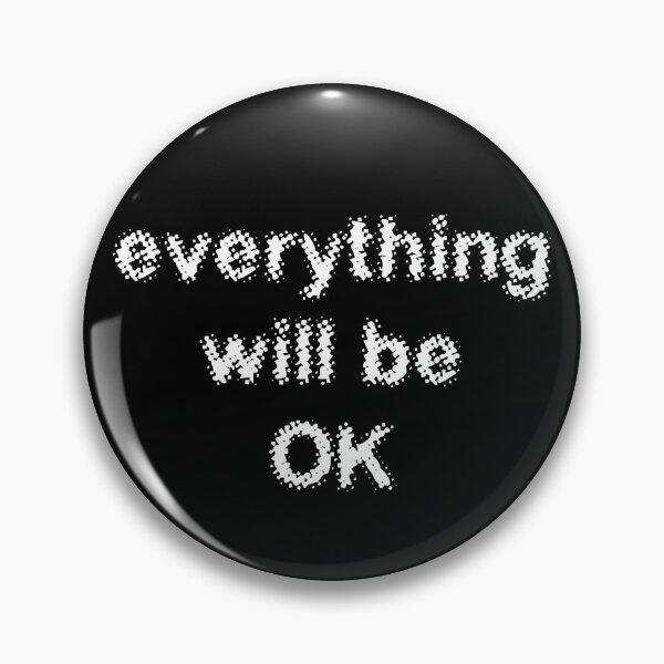 Item preview, Everything will be OK  designed and sold by DesignsofNote.