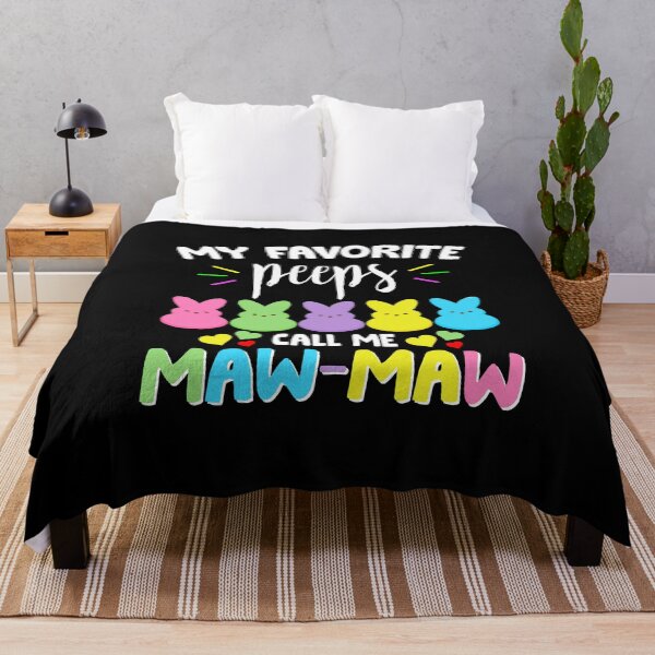 Item preview, My Favorite Peeps Call Me Maw-maw designed and sold by Kaliarizone.