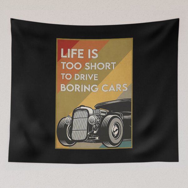 Item preview, Hot Rod Life is too short to drive boring designed and sold by Kendall188.