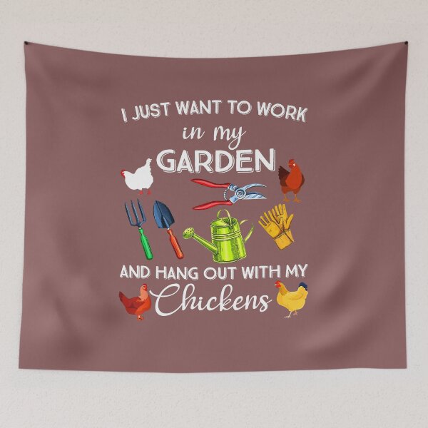 Item preview, I Just Want To Work In My Garden And Hangout With Chickens designed and sold by nglinh70988.