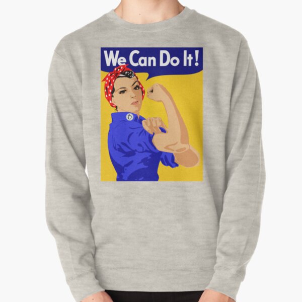 We can sales do it sweatshirt