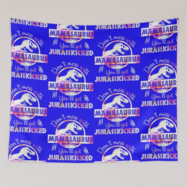 Item preview, Dont Mess With Mamasaurus Youll Get Jurasskicked Mothers Day designed and sold by familyarts.