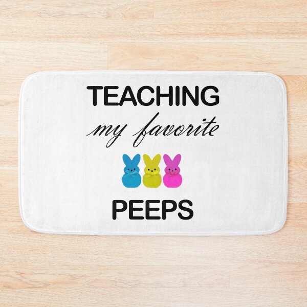 Item preview, TEACHING MY FAVORITE PEEPS designed and sold by Ripoubsb.