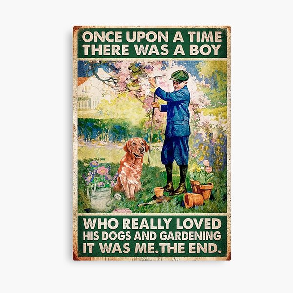 Item preview, Garden And Dogs Once upon a time there was a boy who really loved his dogs and gardening it was me , designed and sold by Cooper73.