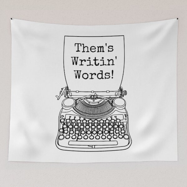 Item preview, Funny Writer Author Novelist Them's Writin' Words Typewriter designed and sold by GrandeDuc.