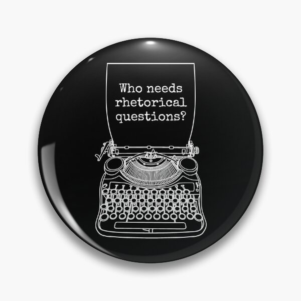 Item preview, Funny Writer Author Novelist Who Needs Rhetorical Questions designed and sold by GrandeDuc.