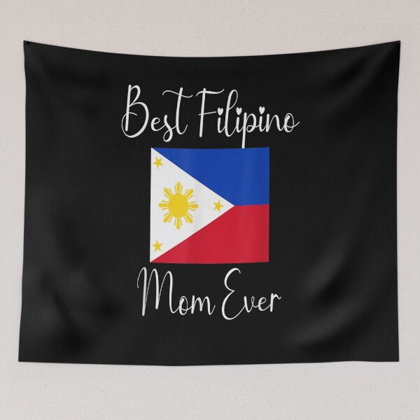 Item preview, Best Filipino Mom Ever Flag Of Philippines Mother  designed and sold by servantdep.