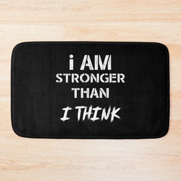 Item preview, I Am Stronger Than I Think  designed and sold by fishingcat19.