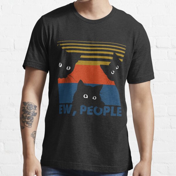 Ew people cat lover t-shirt hipster t-shirts hipster clothing cat lover gifts funny cat t shirts sarcasm t-shirt introvert t shirt gift idea