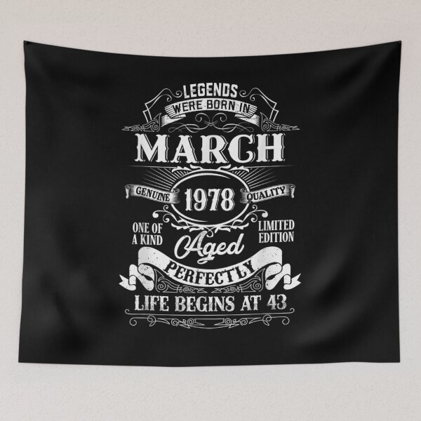 Item preview, Legends Were Born In March 1978 43rd Birthday Gift  designed and sold by fishingcat19.