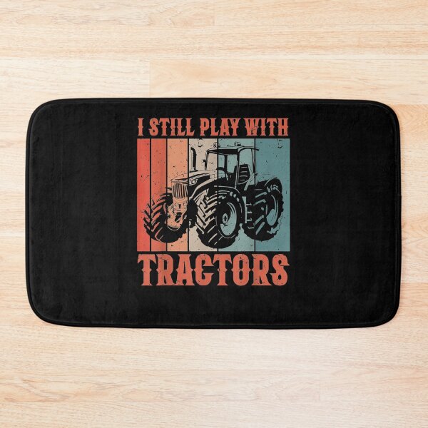Item preview, Cool Farmer I Still Play With Tractors  designed and sold by fishingcat19.