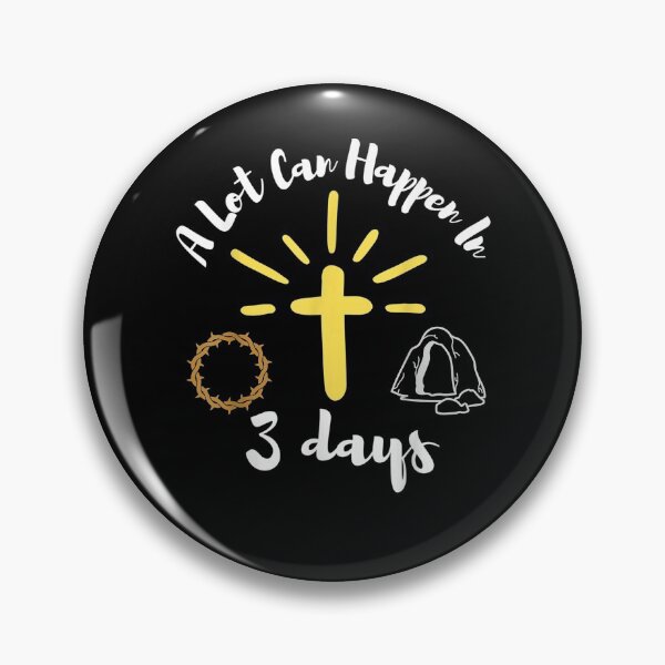 Item preview, A Lot Can Happen In 3 Days He Is Risen Jesus Christ  designed and sold by servantdep.