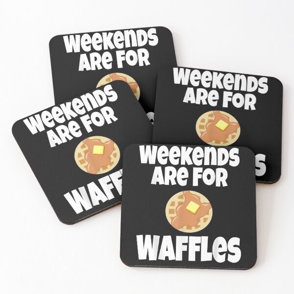 Item preview, Funny Waffle Lover Saying Phrase Weekends Are For Waffles  designed and sold by fishingcat19.