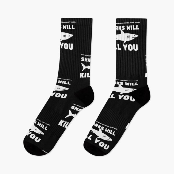 Item preview, What Doesn't Kill You Makes You Stronger Except Sharks. Sharks Will Kill You - Cool And Funny Design For Shark Lovers designed and sold by anassrida.