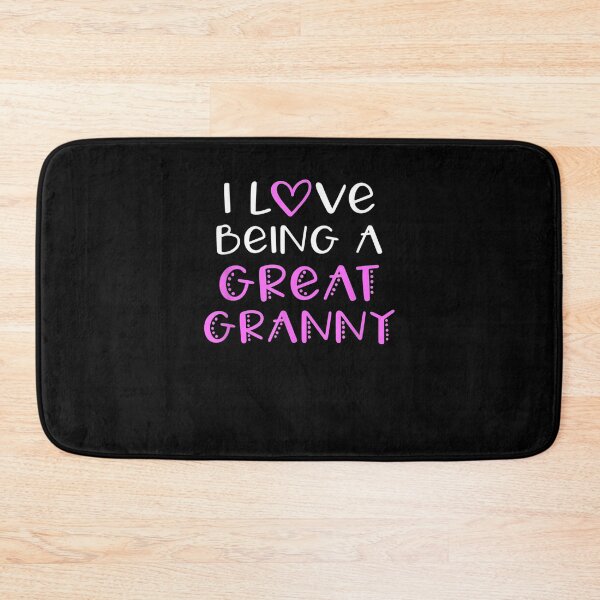 Item preview, I Love Being A Great Granny Cute Cool  designed and sold by fishingcat19.