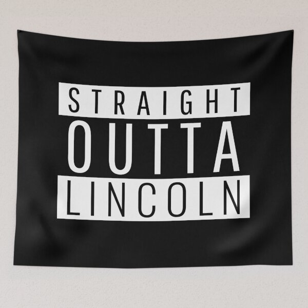 Item preview, Straight Outta Lincoln Nebraska  designed and sold by Teelogic.