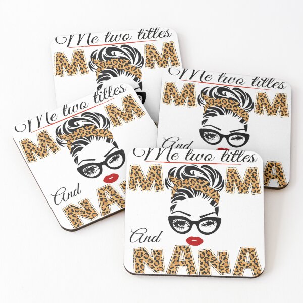 Item preview, I Have Two Titles Mom And Nana And I Rock Them Both designed and sold by ryanpensyp.