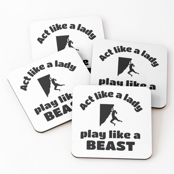 Item preview, Rock climbing: Act like a lady play like a beast designed and sold by TheGreenGoat.