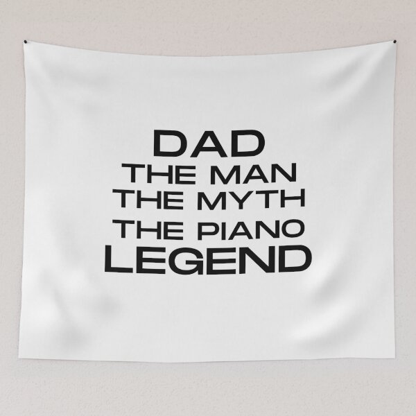 Item preview, Dad The Man The Myth The Piano Legend designed and sold by Bend-The-Trendd.