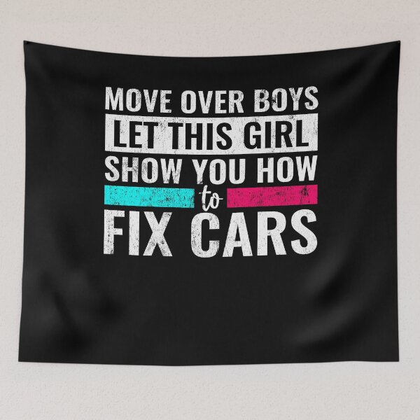 Item preview, Move Over Boys Let This Girl Show You How to Fix Cars Funny Car Mechanic Girls Gift designed and sold by WYGSTORE.