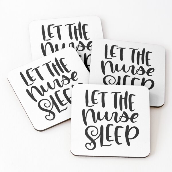 Item preview, Let The Nurse Sleep designed and sold by Miaramar.