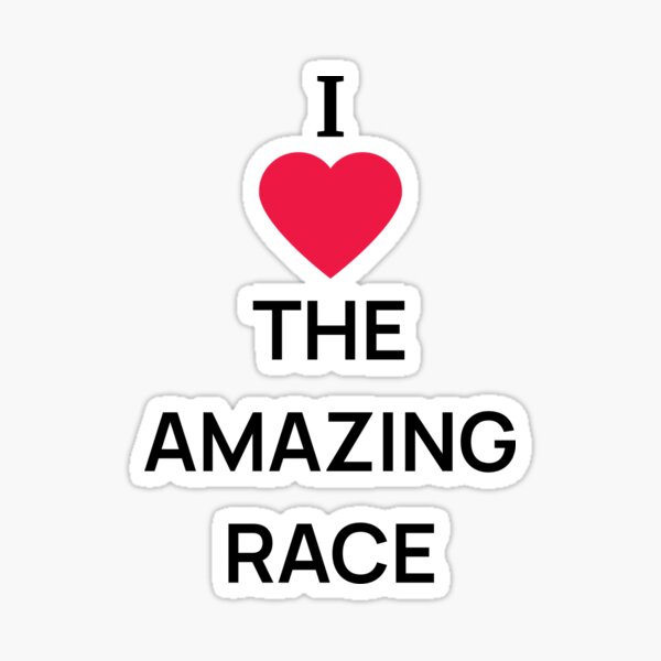 "I love the Amazing Race" Sticker for Sale by NathanCLife Redbubble