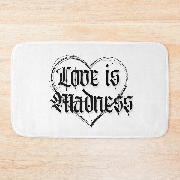 Item preview, Love is Madness designed and sold by zafirahansen.