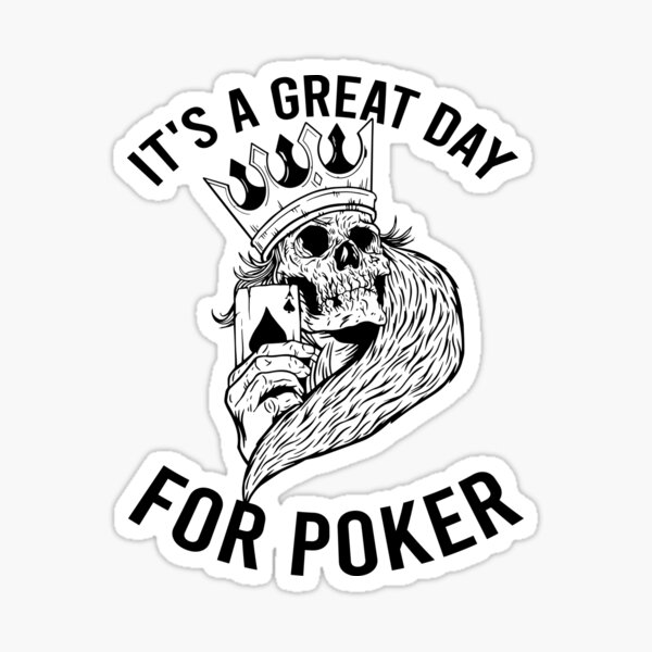 Funny Poker Sayings Gifts Merchandise Redbubble