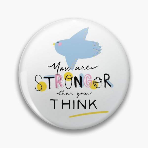 Item preview, You are stronger than you think (Bird) designed and sold by riccagarden.