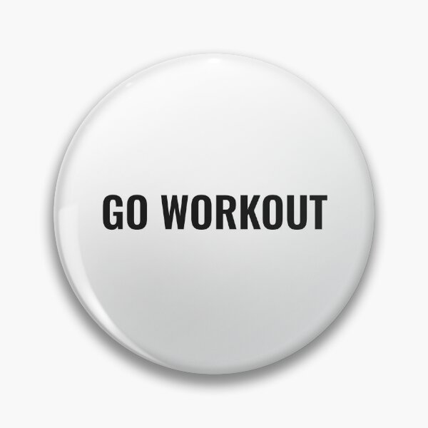 Item preview, GO WORKOUT designed and sold by NathanCLife.