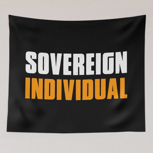 Item preview, Sovereign Individual Digital Nomad Libertarian designed and sold by JackCurtis1991.