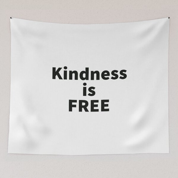 Item preview, Kindness is FREE designed and sold by Ayadsan.