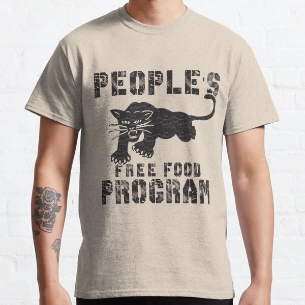 People's Free Food Program Classic T-Shirt