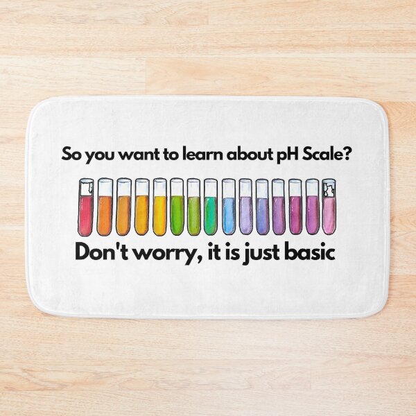 Item preview, pH Scale Funny Joke designed and sold by Trisha Banlasan.