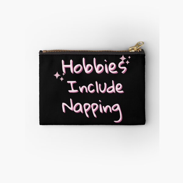 Item preview, Hobbies Include Napping  designed and sold by The Full Cart.