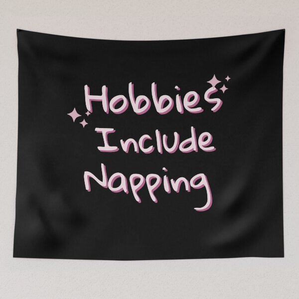 Item preview, Hobbies Include Napping  designed and sold by The Full Cart.