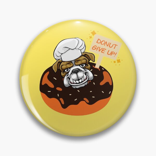 Item preview, Donut Give Up Donut Day designed and sold by Imakeyouhappy.