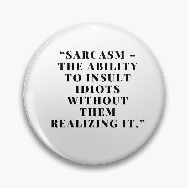 Item preview, Sarcasm the ability to........ funny humour designed and sold by Creativeart1974.