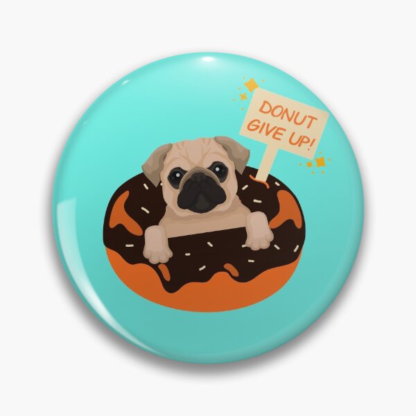 Item preview, Donut Give Up Donut Day designed and sold by Imakeyouhappy.