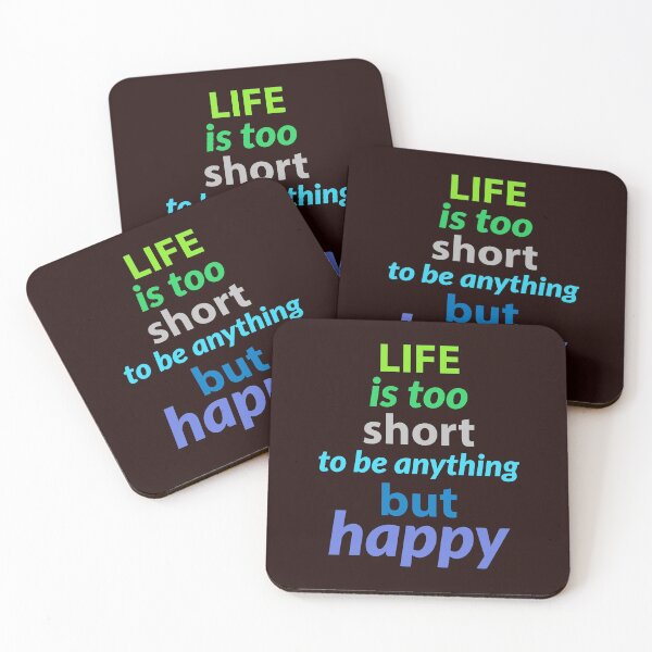 Item preview, Inspirational. Motivational quote. life is too short to be anything but happy designed and sold by efenem.