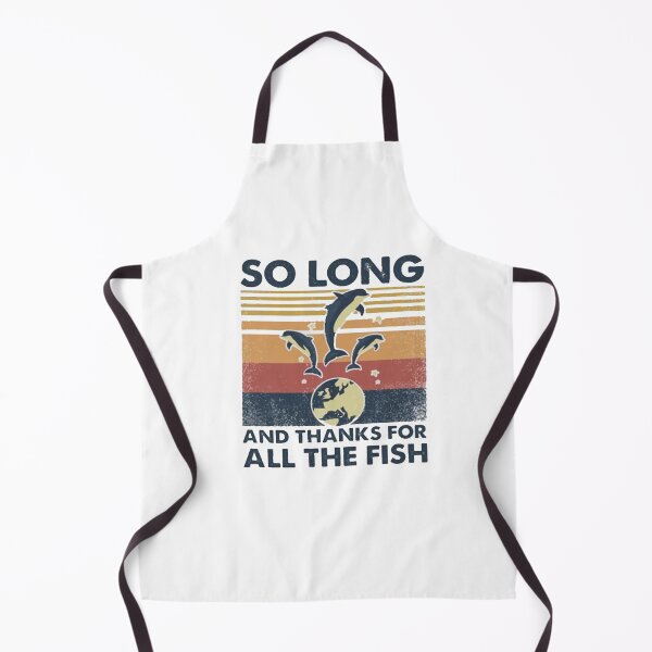 Item preview, So Long And Thanks For All The Fish designed and sold by BTGTEES.